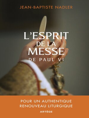 cover image of L'esprit de la messe de Paul VI